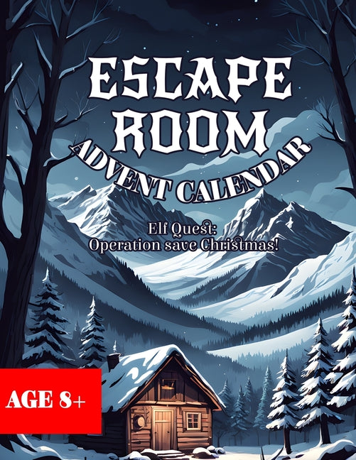 Escape Room Advent Calendar: Elf Quest: Operation Save Christmas! age 8 + - Ingram