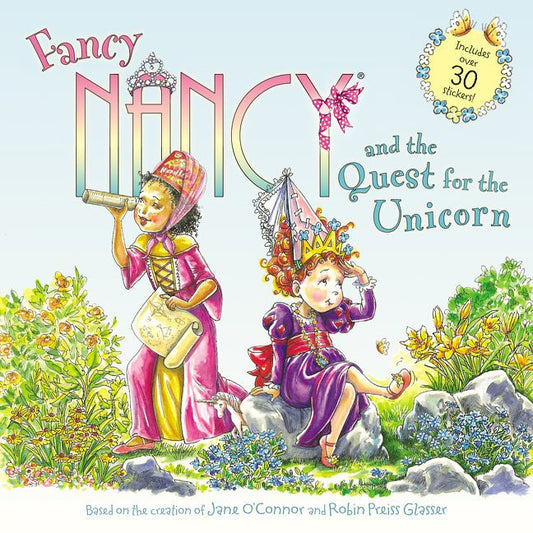 Fancy Nancy and the Quest for the Unicorn: Includes Over 30 Stickers! - Ingram