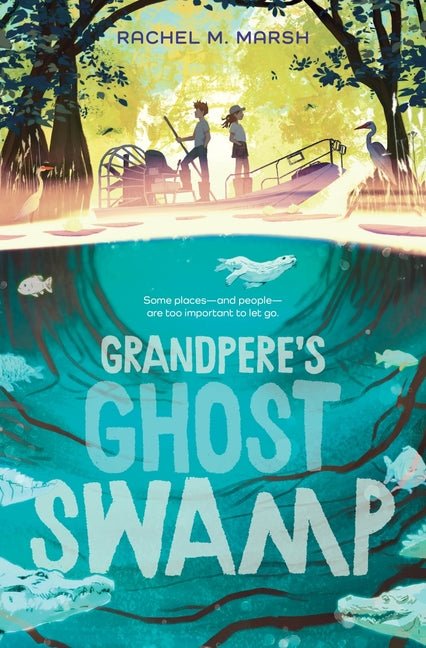 Grandpere's Ghost Swamp - Ingram