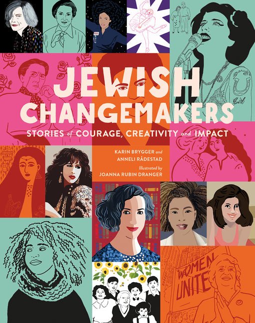 Jewish Changemakers: Stories of Courage, Creativity and Impact - Ingram