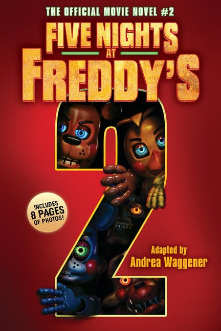 Five Nights at Freddy's #2: The Official Movie Novel - Ingram