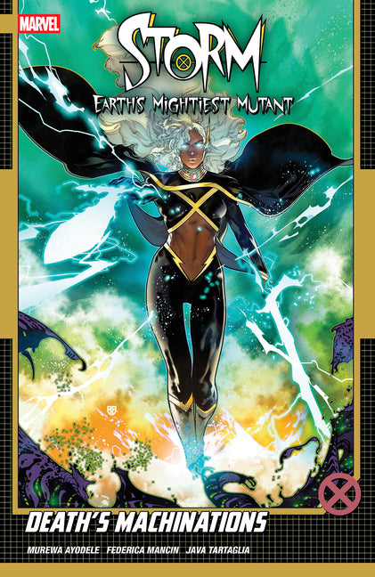 Storm: Earth's Mightiest Mutant - Death's Machinations