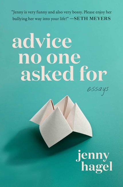 Advice No One Asked for: Essays - Ingram