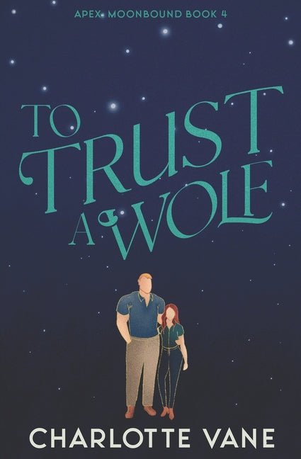 To Trust a Wolf - Ingram