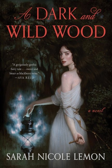 A Dark and Wild Wood - Ingram