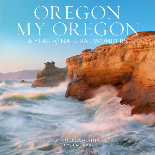 Oregon, My Oregon Wall Calendar 2025: A Year of Natural Wonders - Ingram
