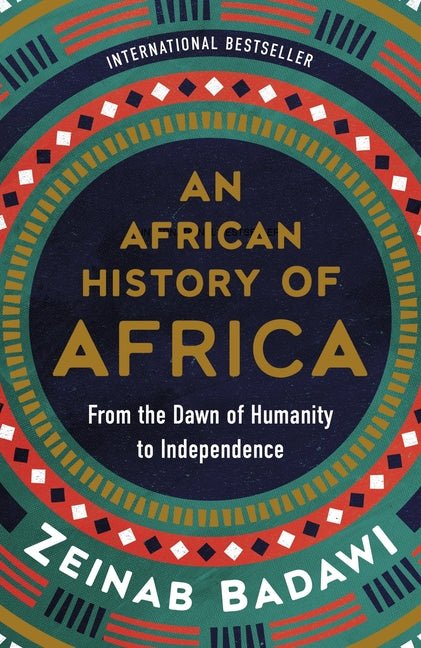 African History of Africa: From the Dawn of Humanity to Independence - Ingram