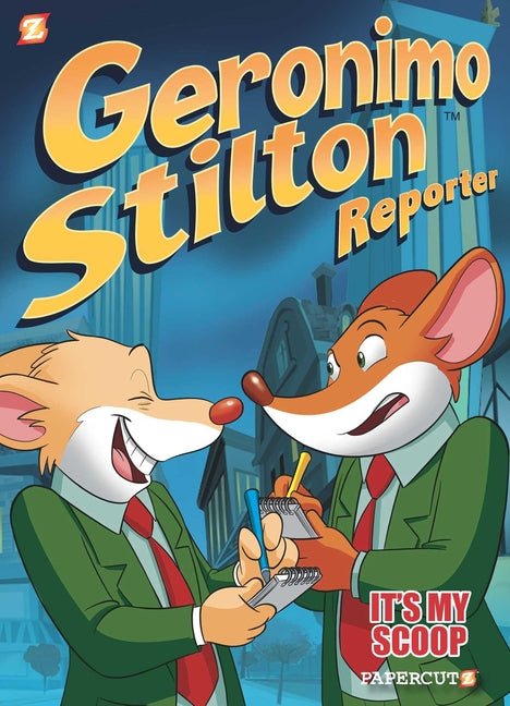 Geronimo Stilton Reporter: It's My Scoop! - Ingram