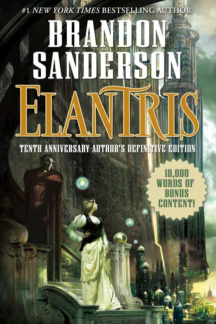 Elantris: Tenth Anniversary Author's Definitive Edition - Ingram