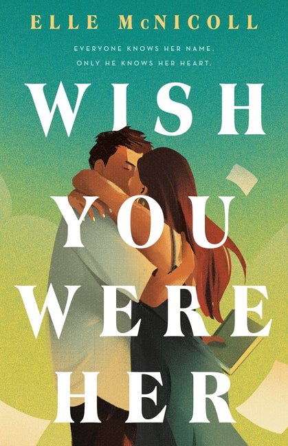 Wish You Were Her - Ingram
