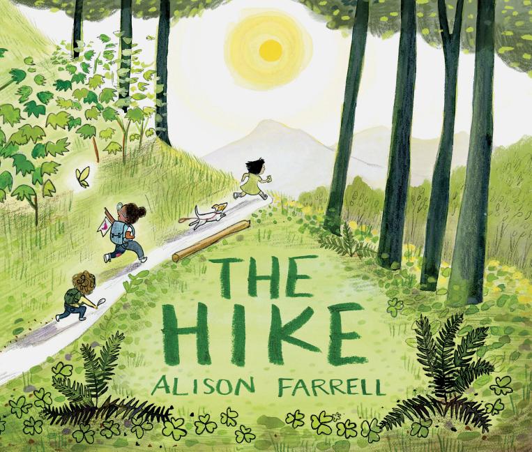 The Hike: (Nature Book for Kids, Outdoors-Themed Picture Book for Preschoolers and Kindergarteners) - Ingram