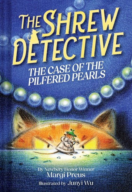 The Shrew Detective: The Case of the Pilfered Pearls (Shrew Detective #1): Volume 1 - Ingram