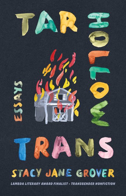 Tar Hollow Trans: Essays - Ingram