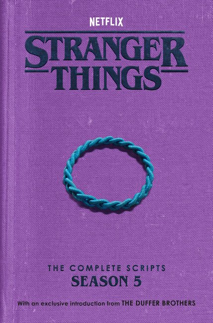 Stranger Things: The Complete Scripts, Season 5 - Ingram