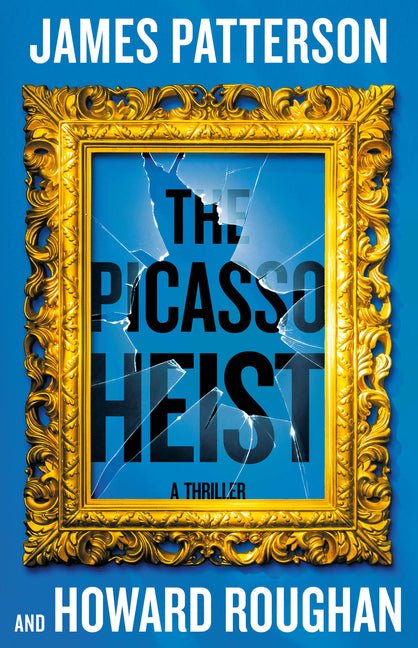 Picasso Heist: A Thriller - Ingram