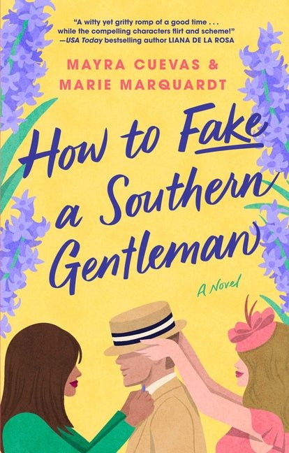 How to Fake a Southern Gentleman - Ingram