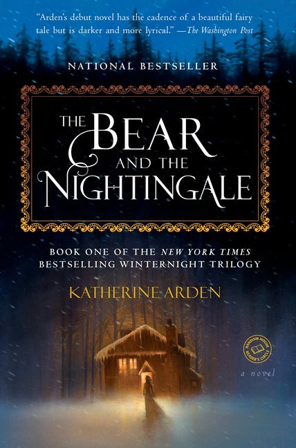 Bear and the Nightingale - Ingram