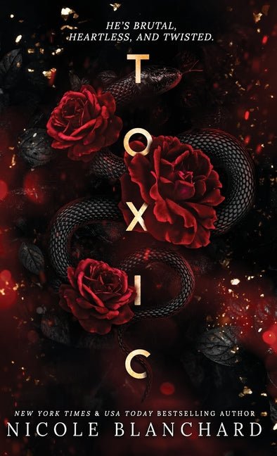 Toxic: A Dark Romance - Ingram