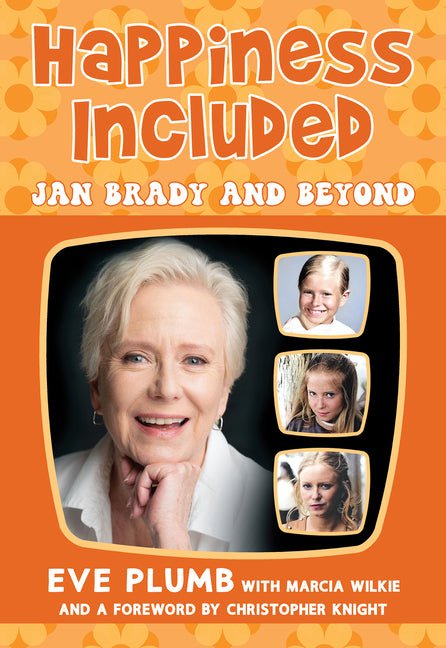 Happiness Included: Jan Brady and Beyond - Ingram