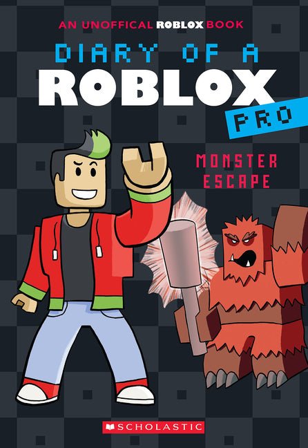 Monster Escape (Diary of a Roblox Pro #1: An Afk Book) - Ingram
