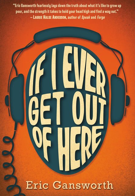 If I Ever Get Out of Here: A Novel with Paintings - Ingram