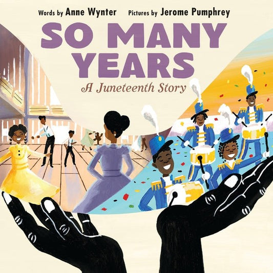 So Many Years: A Juneteenth Story - Ingram