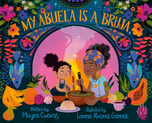 My Abuela Is a Bruja - Ingram