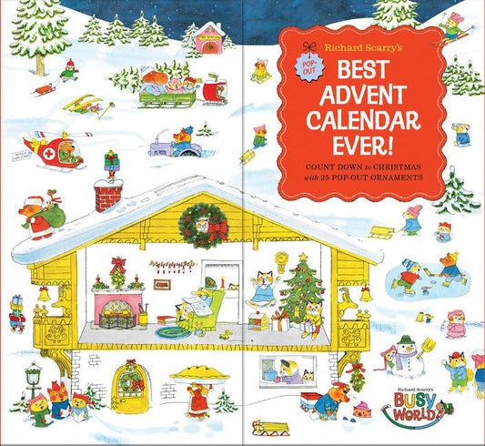 Richard Scarry's Best Advent Calendar Ever!: Count Down to Christmas with 25 Pop-Out Ornaments; Activity Book and Keepsake