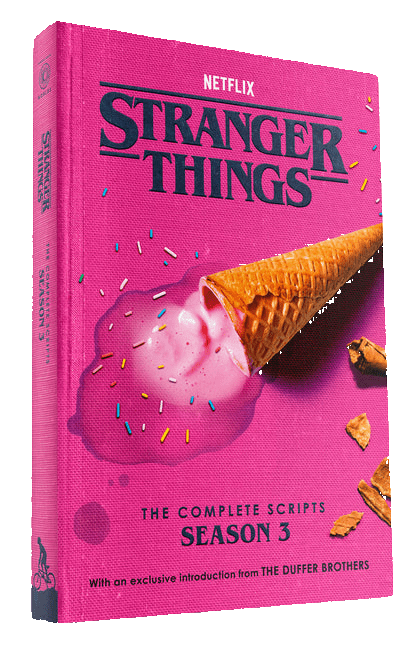 Stranger Things: The Complete Scripts, Season 3