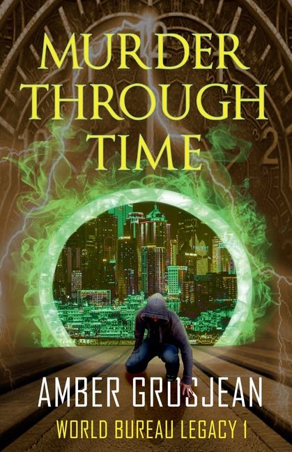 Murder Through Time - Ingram
