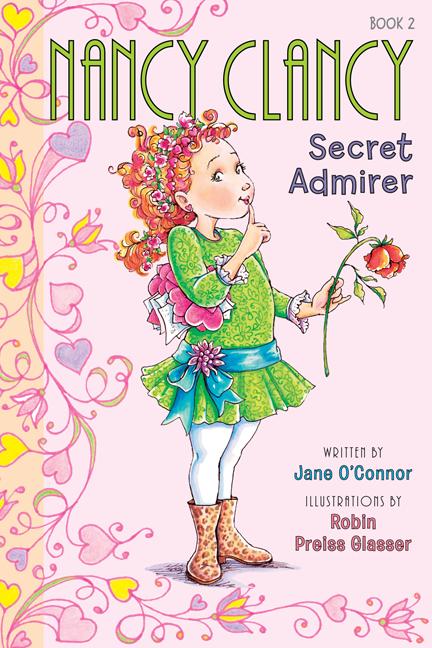 Fancy Nancy: Nancy Clancy, Secret Admirer - Ingram