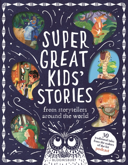 Super Great Kids' Stories: From Storytellers Around the World - Ingram