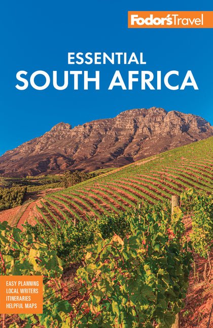 Fodor's Essential South Africa: With the Best Safari Destinations and Wine Regions - Ingram