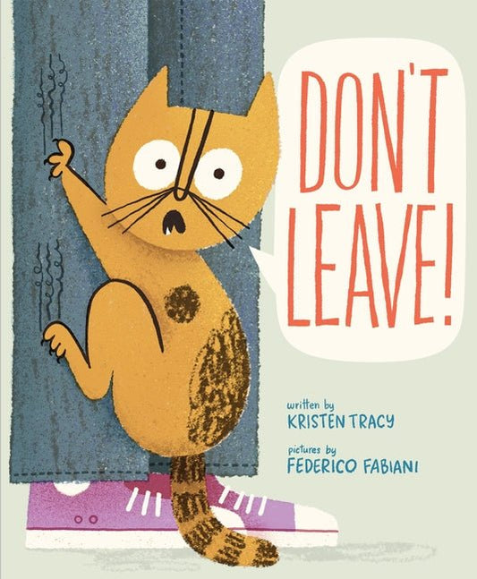 Don't Leave!