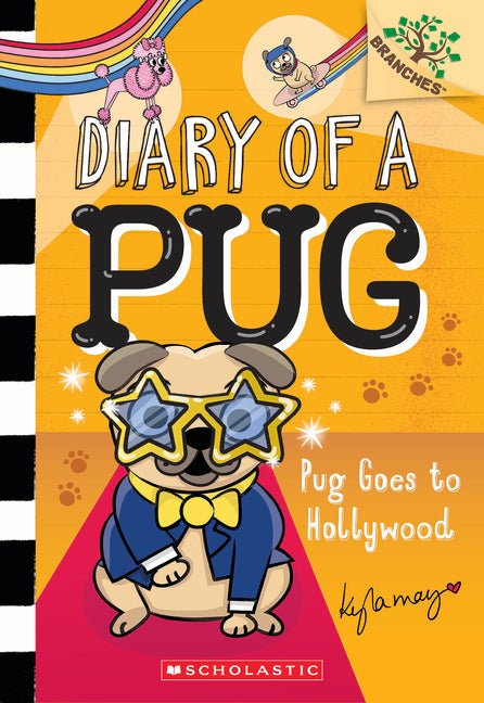Pug Goes to Hollywood: A Branches Book (Diary of a Pug #15) - Ingram