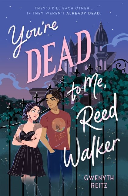 You're Dead to Me, Reed Walker - Ingram