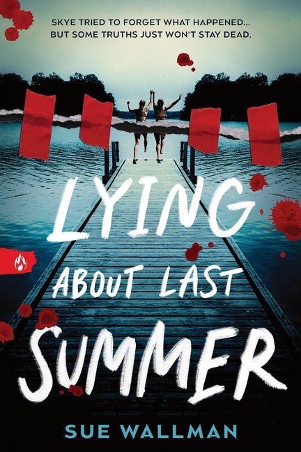 Lying about Last Summer - Ingram