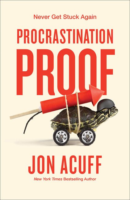 Procrastination Proof: Never Get Stuck Again - Ingram