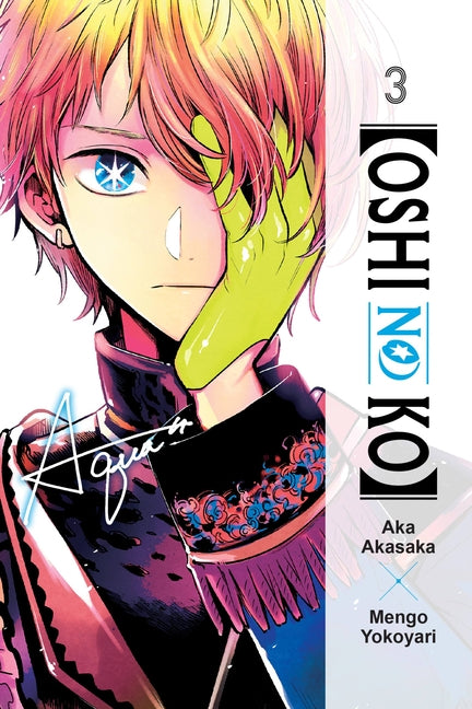 [Oshi No Ko], Vol. 3 - Ingram