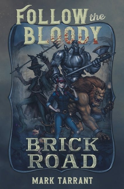 Follow the Bloody Brick Road - Ingram