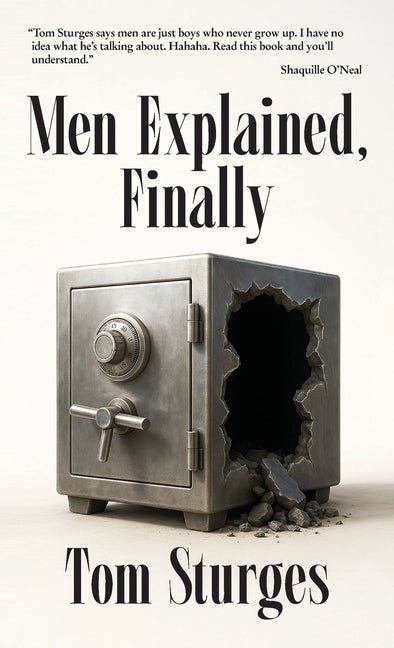 Men Explained, Finally - Ingram