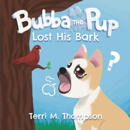 Bubba the Pup Lost His Bark - Ingram