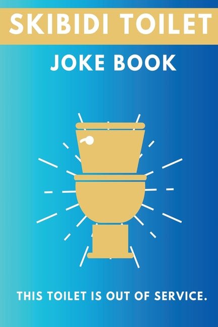 Skibidi Toilet: Joke Book - Ingram