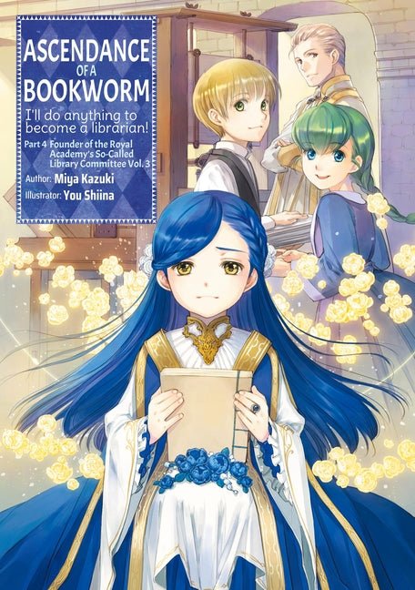 Ascendance of a Bookworm: Part 4 Volume 3 (Light Novel) - Ingram