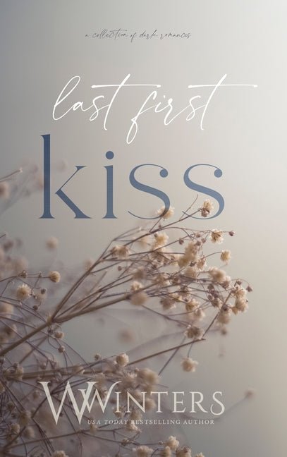 Last First Kiss - Ingram