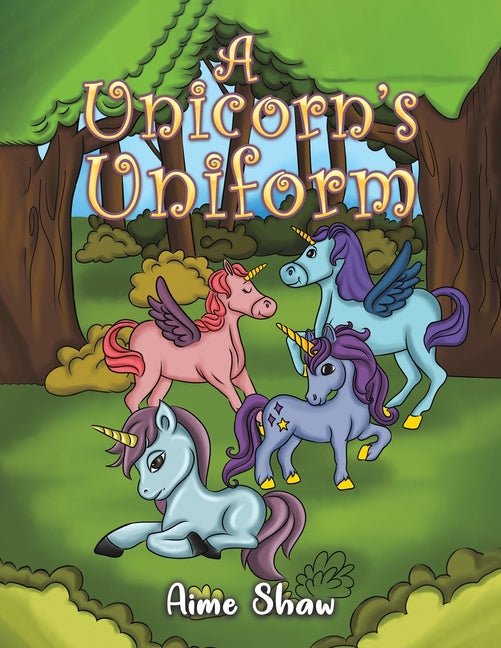 A Unicorn's Uniform - Ingram