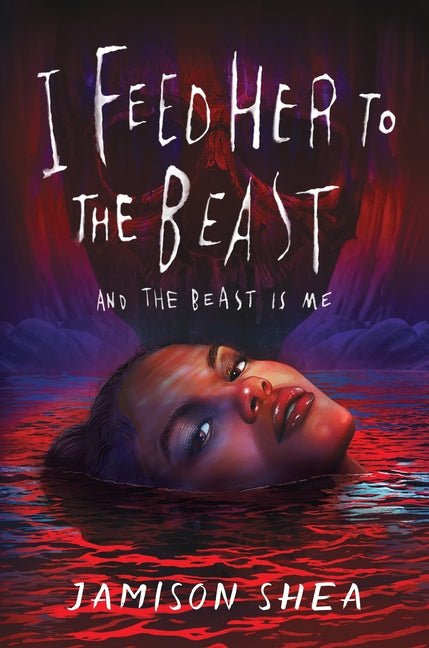 I Feed Her to the Beast and the Beast Is Me - Ingram