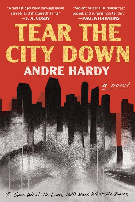 Tear the City Down