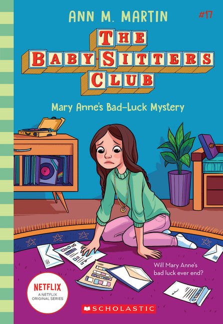 Mary Anne's Bad Luck Mystery (the Baby-Sitters Club #17): Volume 17 - Ingram