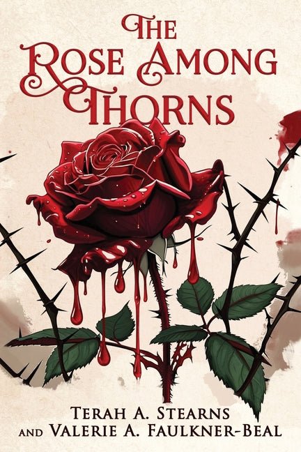 Rose Among Thorns - Ingram